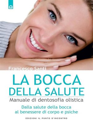 cover image of La bocca della salute